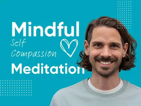 Mindful ❤️ Self Compassion Meditation